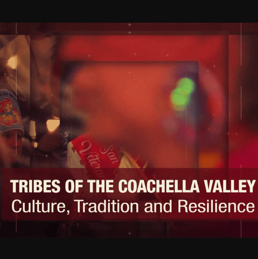 Tribes of the Coachella Valley